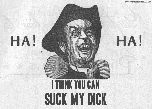 133614.I+think+you+can suck+my+dick.jpg
